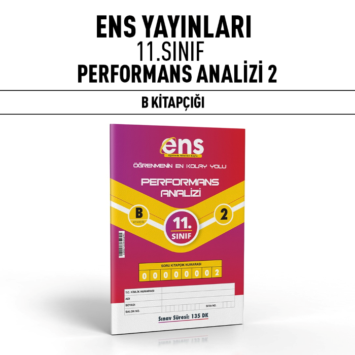ENS 11.SINIF PERFORMANS ANALİZİ SERİSİ 2-B - 24-25